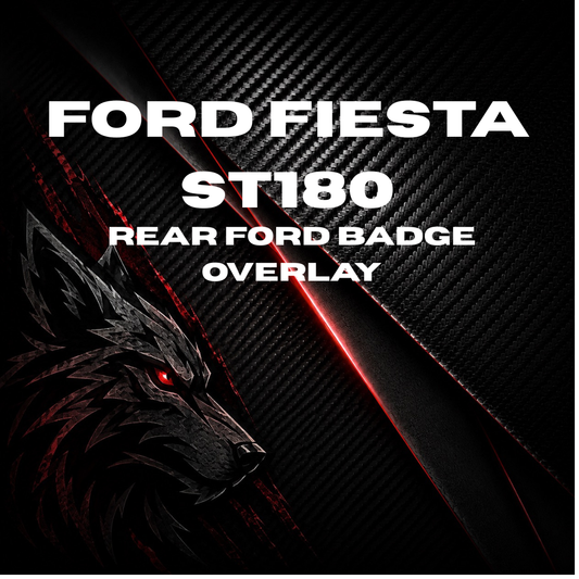 Ford fiesta ST180 rear ford badge overlay