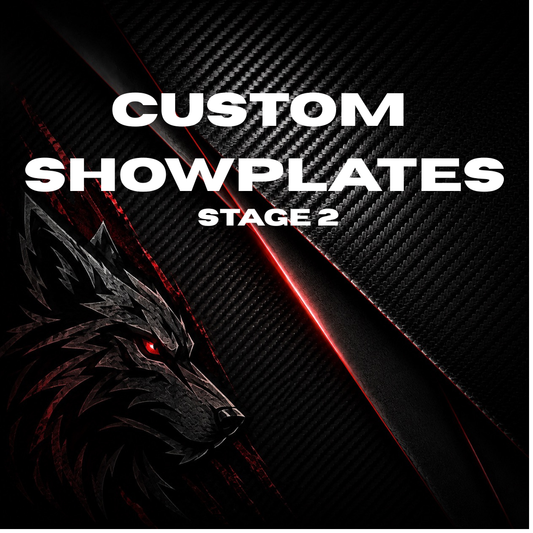 Custom Showplates – Stage 2 (SET)