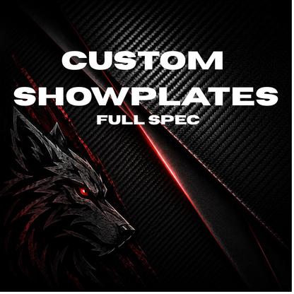 Custom Showplates – Full Spec